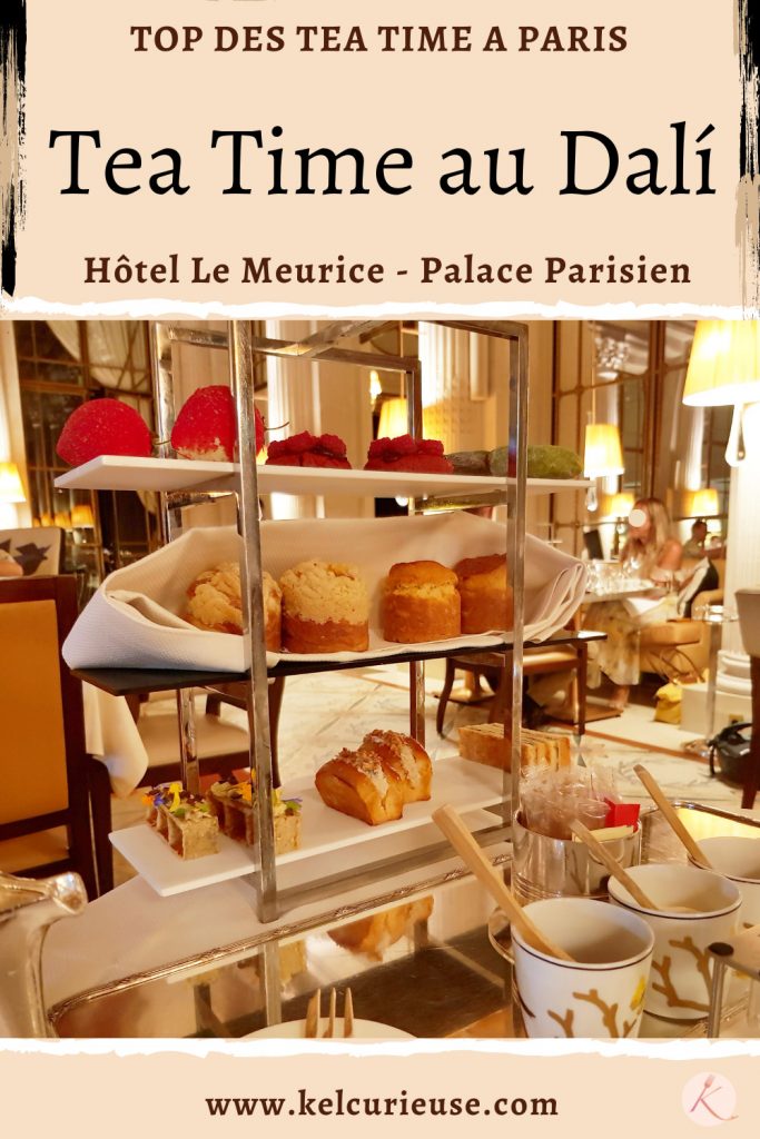 Le tea time du Meurice servi au restaurant Le Dali